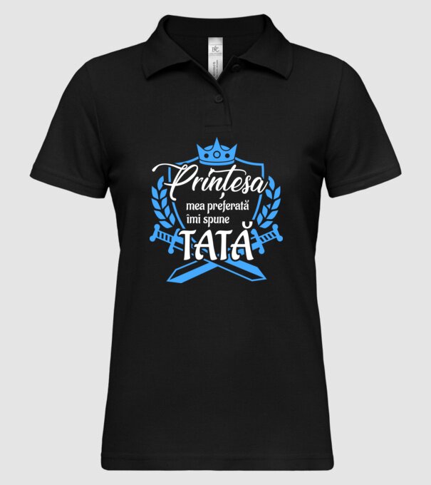 Prințesa mea de basm îmi spune tată model negru pe tricou
