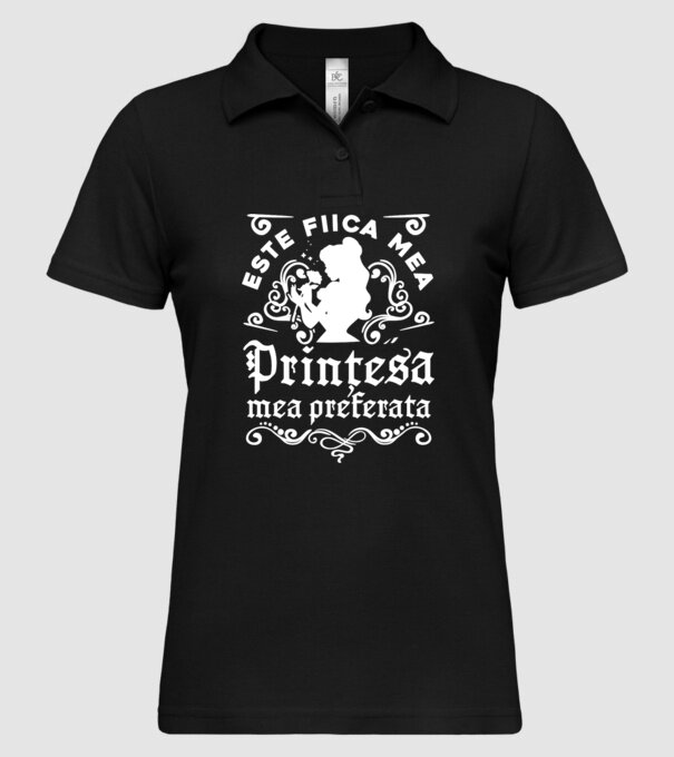 Prințesa mea preferată este fiica mea! model negru pe tricou