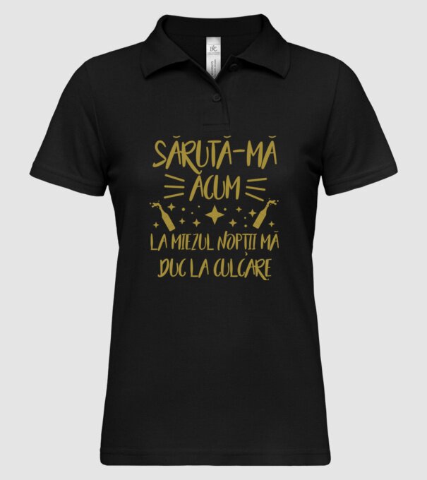 sărută-mă acum, la miezul nopții mă duc la culcare model negru pe tricou