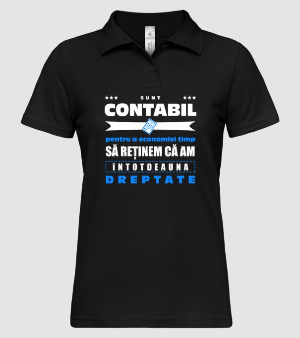 sunt contabil, pentru a economisi timp, să reținem că am întotdeauna dreptate D3386618 model negru pe tricou