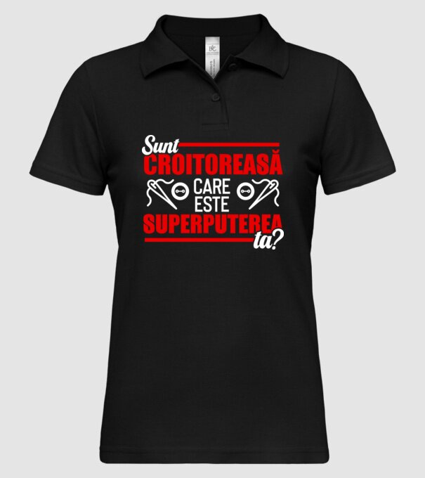 sunt croitoreasă, care este superputerea ta D1995486 model negru pe tricou