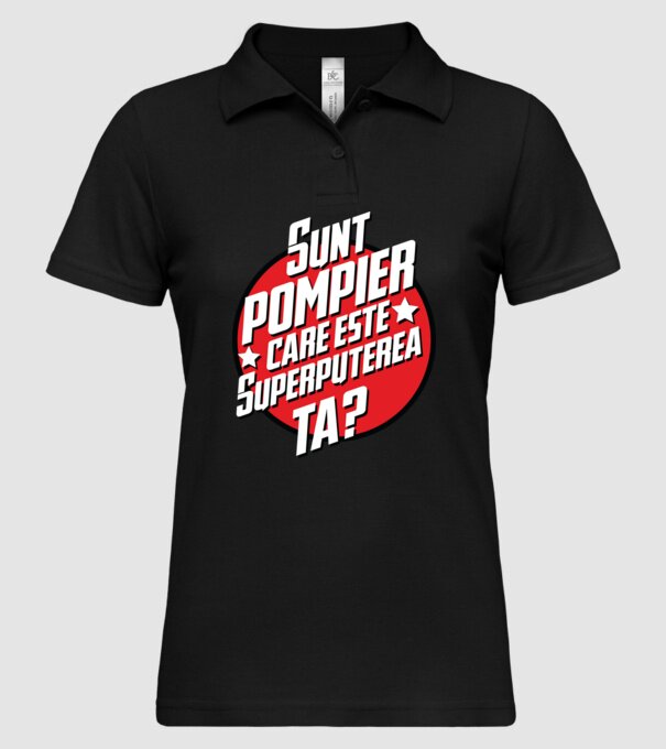 sunt pompier, care este superputerea ta? model negru pe tricou