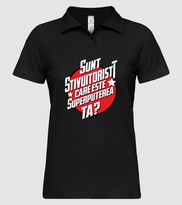 sunt stivuitorist, care este superputerea ta? model negru pe tricou