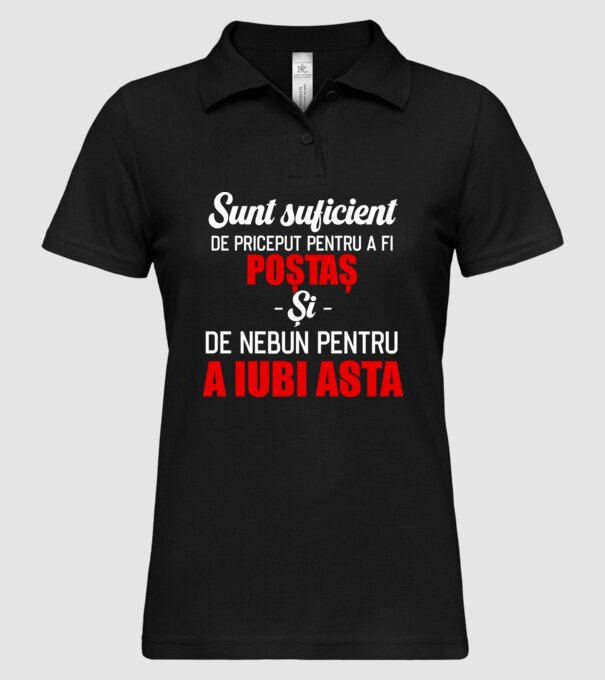 sunt suficient de priceput pentru a fi un super poștaș și suficient de nebun pentru a iubi asta model negru pe tricou