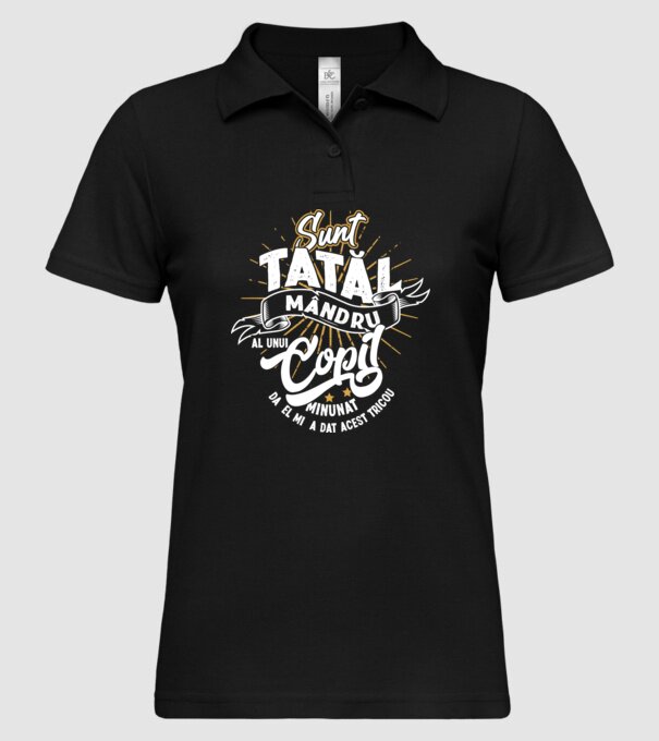 Sunt tatăl mândru al unui copil minunat - da, el mi-a dat acest tricou model negru pe tricou