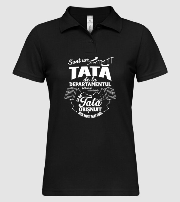 sunt un tată de la departamentul resurse umane, ca un tată obișnuit, dar mult mai cool model negru pe tricou