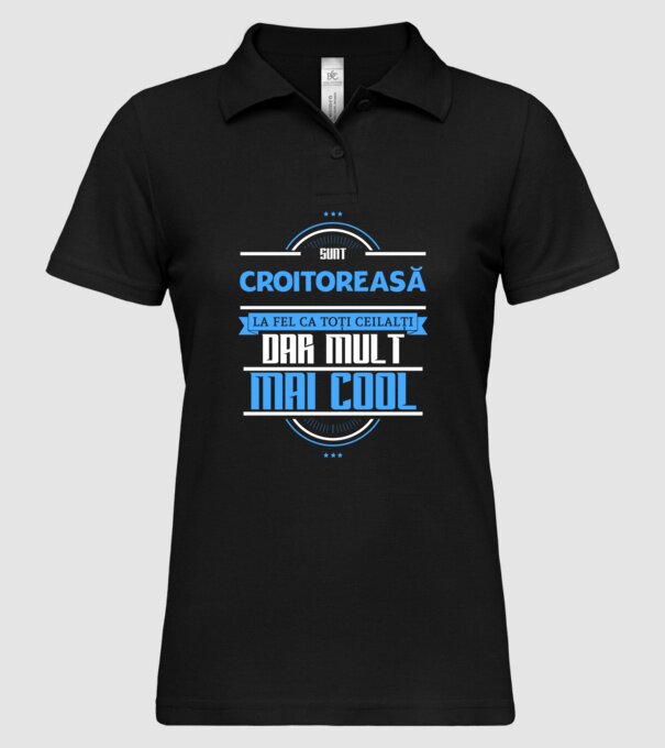 Sunt croitoreasă, la fel ca toți ceilalți, dar mult mai cool model negru pe tricou