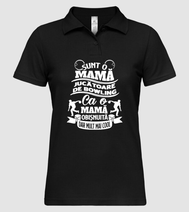 sunt o mamă jucătoare de bowling, ca o mamă obișnuită, dar mult mai cool model negru pe tricou