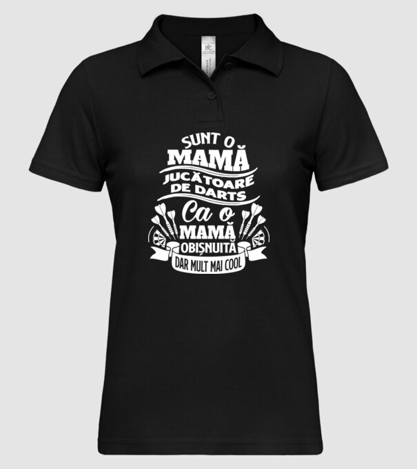 Sunt o mamă jucătoare de darts, ca o mamă obișnuită, dar mult mai cool model negru pe tricou