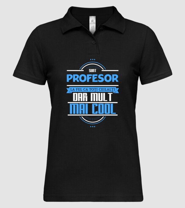 Sunt profesor, la fel ca toți ceilalți, dar mult mai cool model negru pe tricou