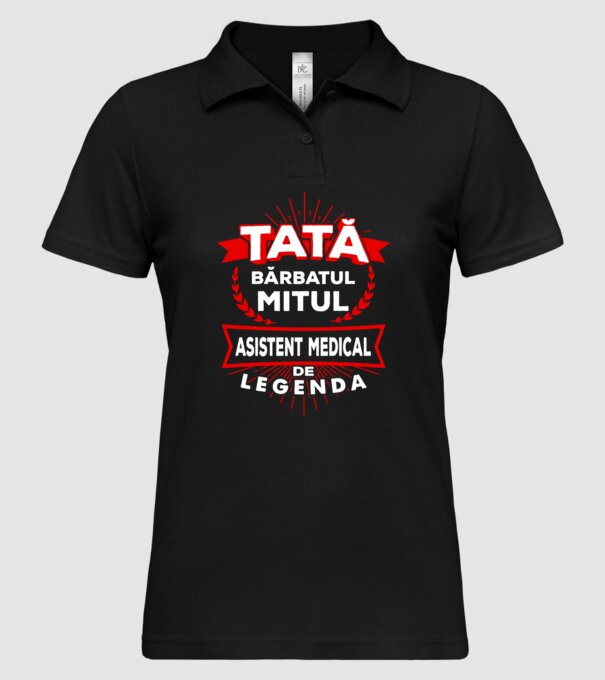 Tată - bărbatul, mitul, asistent medical de legendă model negru pe tricou