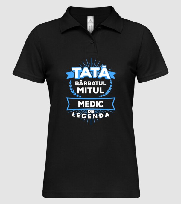 Tată - bărbatul, mitul, medic de legendă model negru pe tricou
