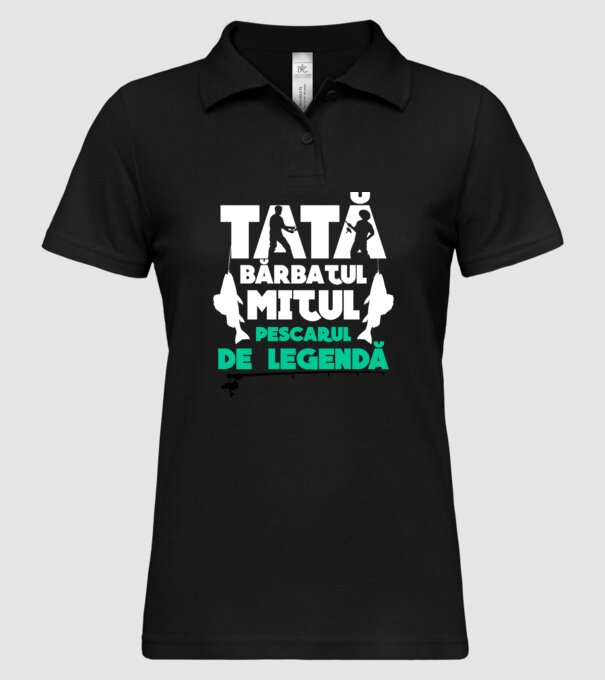 Tată - bărbatul, mitul, pescarul de legendă model negru pe tricou