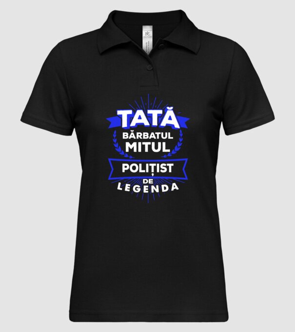Tată - bărbatul, mitul, polițist de legendă model negru pe tricou