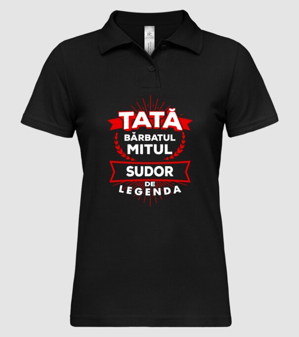 Tată - bărbatul, mitul, sudor de legendă model negru pe tricou