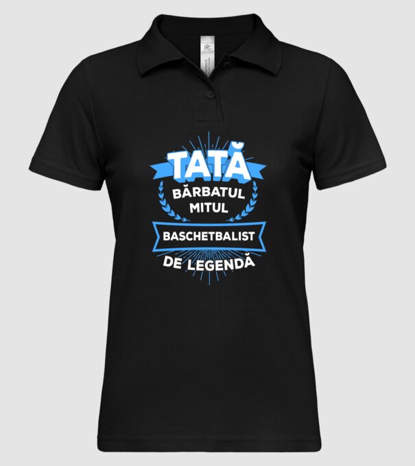 TATĂ - bărbatul, mitul, baschetbalist de legendă model negru pe tricou