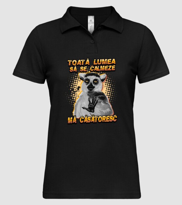 toată lumea - să se calmeze - mă căsătoresc model negru pe tricou