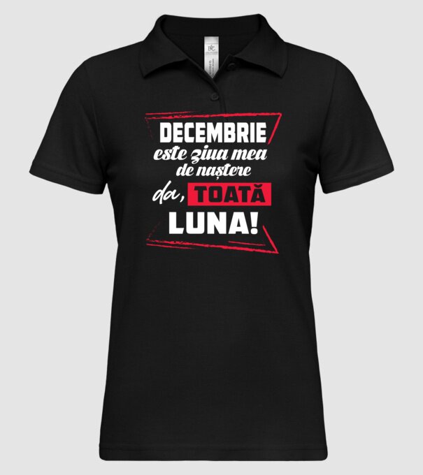 Toată luna DECEMBRIE model negru pe tricou