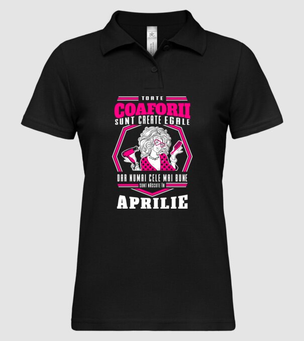 Toate coaforii sunt create egale dar numai cele mai bune sunt născuțe în aprilie model negru pe tricou