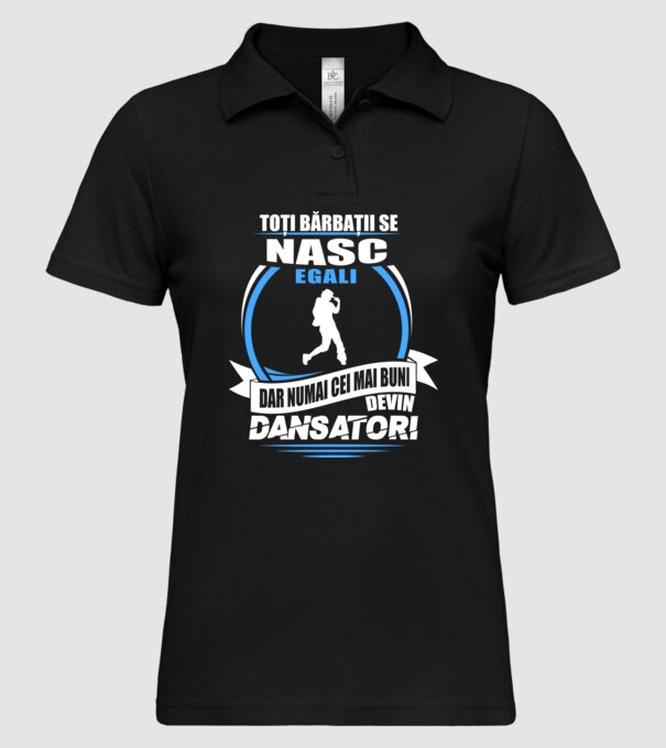 Toți bărbații se nasc egali dansatori model negru pe tricou