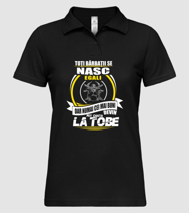 Toți bărbații se nasc egali pot canta la tobe model negru pe tricou