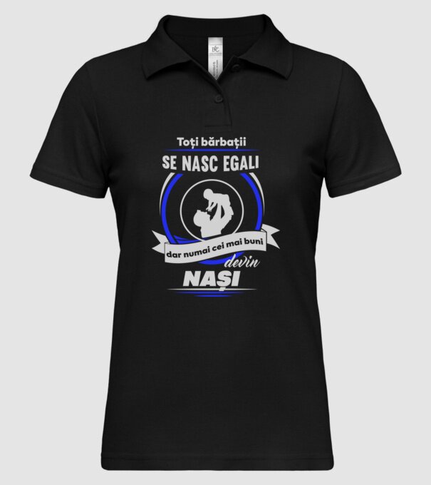 Toți bărbații se nasc egali, dar numai cei mai buni devin nași model negru pe tricou