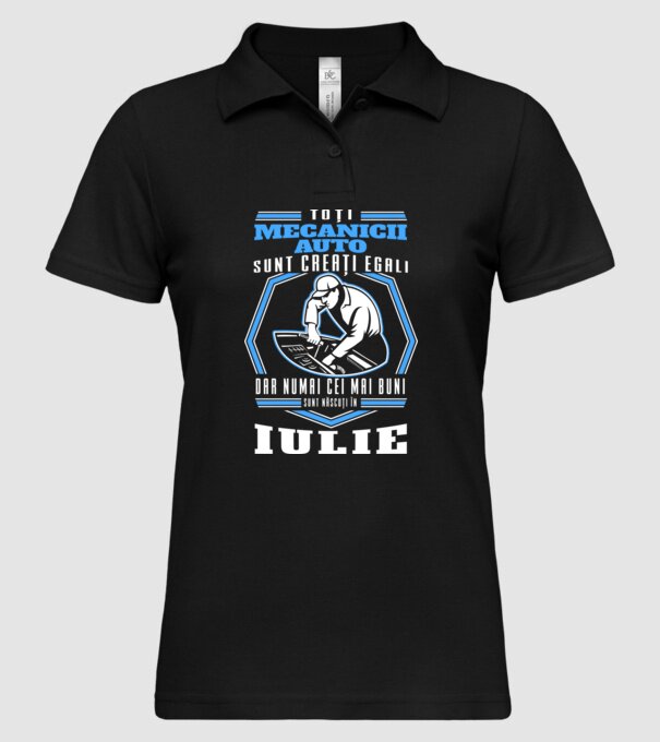 Toți mecanicii auto sunt creați egali, dar numai cei mai buni sunt născuți în iulie model negru pe tricou