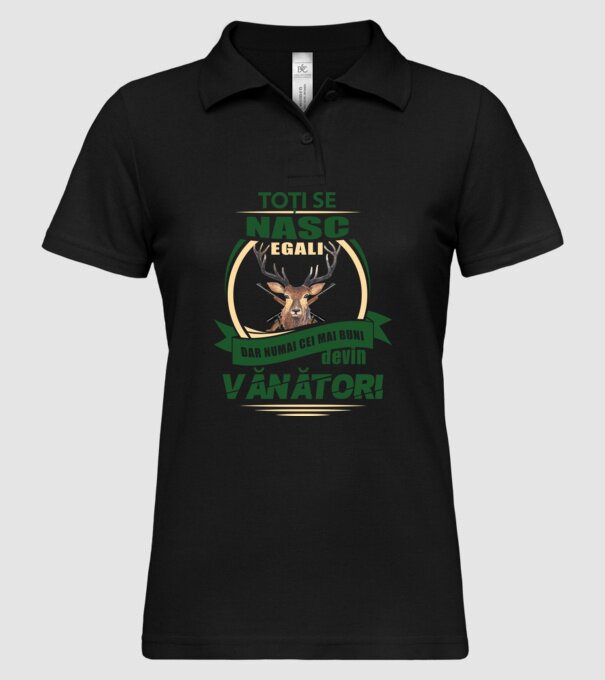 Toți se nasc egali, dar numai cei mai buni devin vânători model negru pe tricou