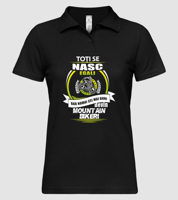 Toți se nasc egali, dar numai cei mai buni devin mountain bikeri model negru pe tricou