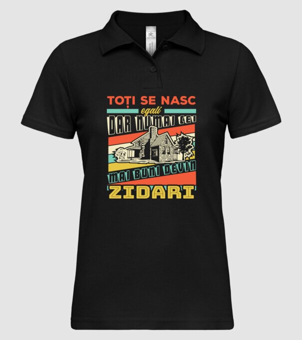 Toți se nasc egali, dar numai cei mai buni devin zidari model negru pe tricou