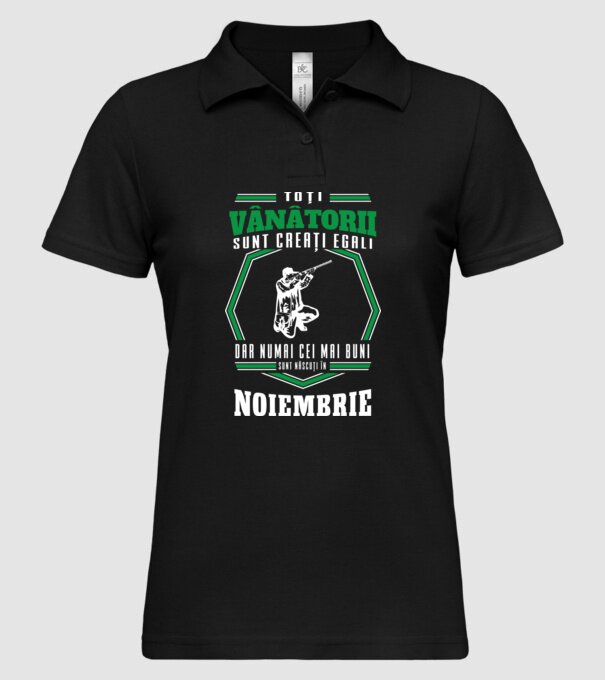Toți vânătorii sunt creați egali, dar numai cei mai buni sunt născuți în noiembrie model negru pe tricou