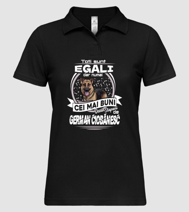 Toți sunt egali, dar numai cei mai buni devin stăpâni de ciobănesc german lght model negru pe tricou