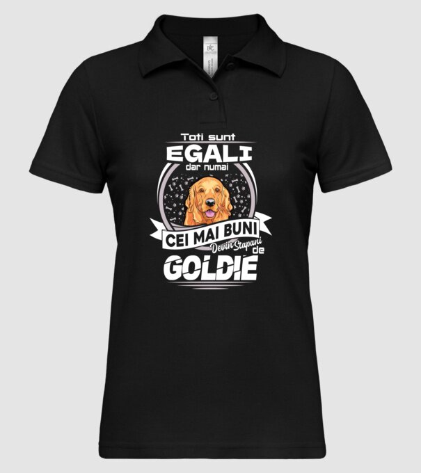 Toți sunt egali, dar numai cei mai buni devin stăpâni de goldie lght model negru pe tricou