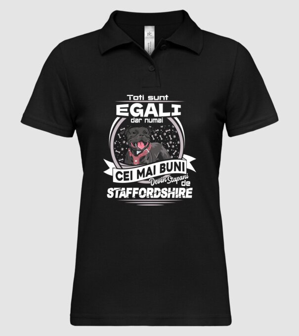 Toți sunt egali, dar numai cei mai buni devin stăpâni de staffordshire lght model negru pe tricou