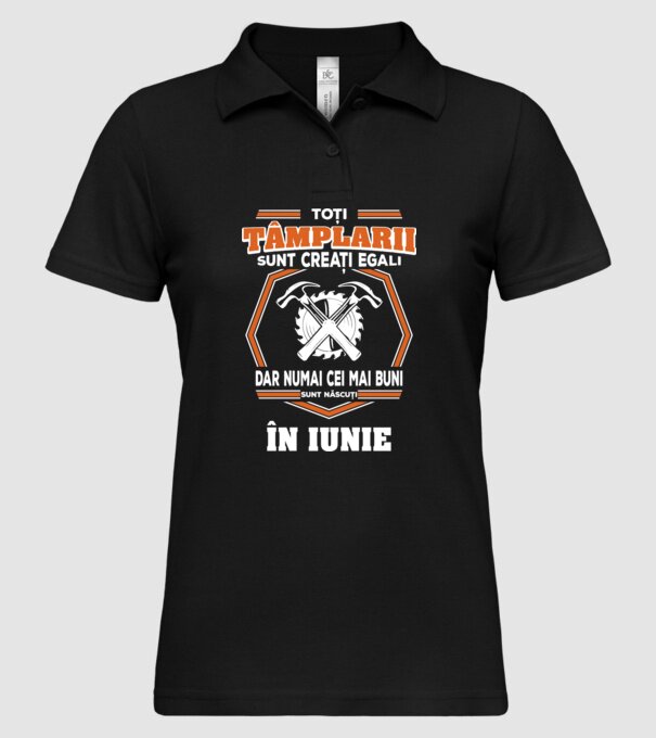 toți tâmplarii sunt creați egali, dar numai cei mai buni sunt născuți în iunie model negru pe tricou