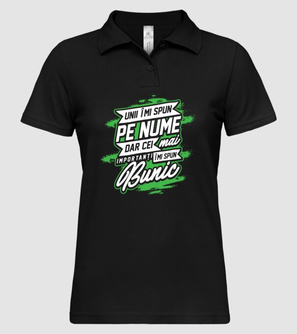 Unii îmi spun pe nume, dar cei mai importanți îmi spun bunic model negru pe tricou