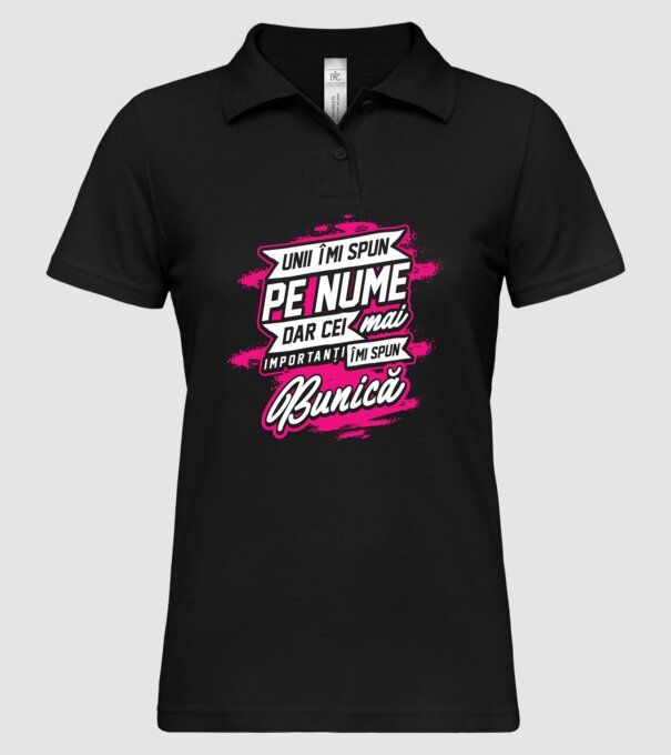 Unii îmi spun pe nume, dar cei mai importanți îmi spun bunică model negru pe tricou