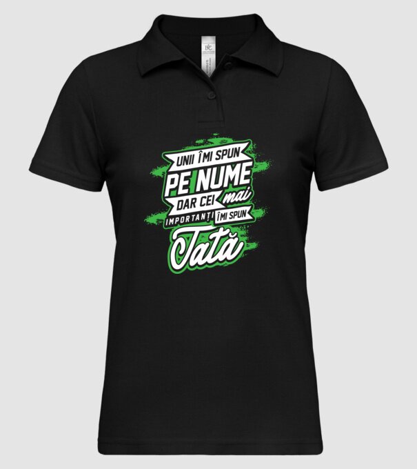 Unii îmi spun pe nume, dar cei mai importanți îmi spun tată model negru pe tricou