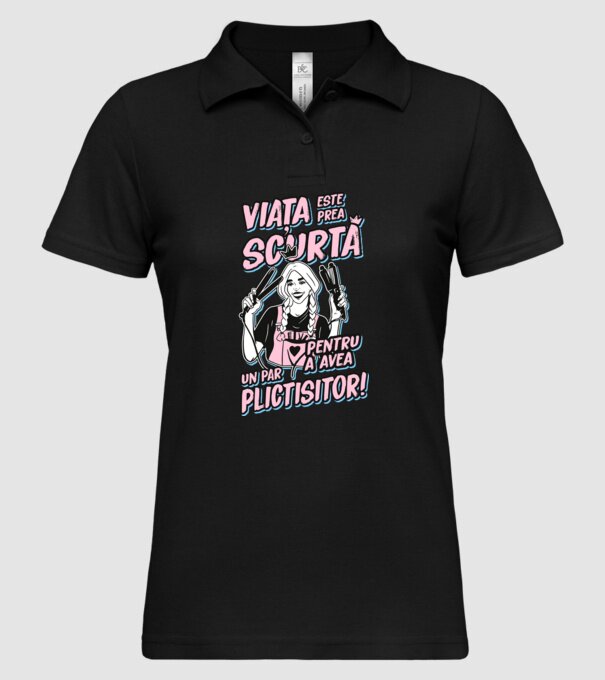 viata este prea scurta pentru a avea un par plictisitor model negru pe tricou