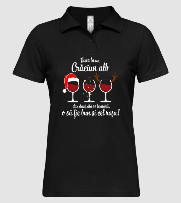 Visez la un Crăciun alb, dar dacă ăla se termină, o să fie bun si cel roșu model negru pe tricou