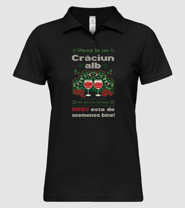 Visez la un Crăciun alb dar dacă se termină, Roșu este de asemenea bine! Negru model negru pe tricou