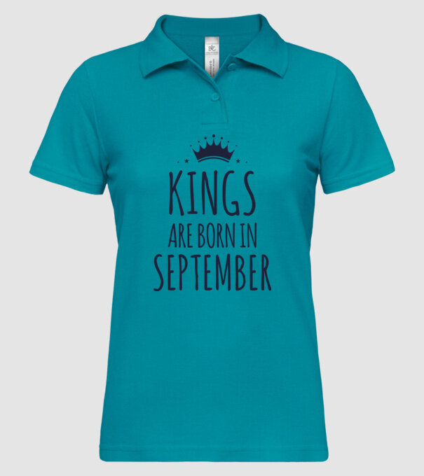 Kings are born in - September model turcoaz pe tricou