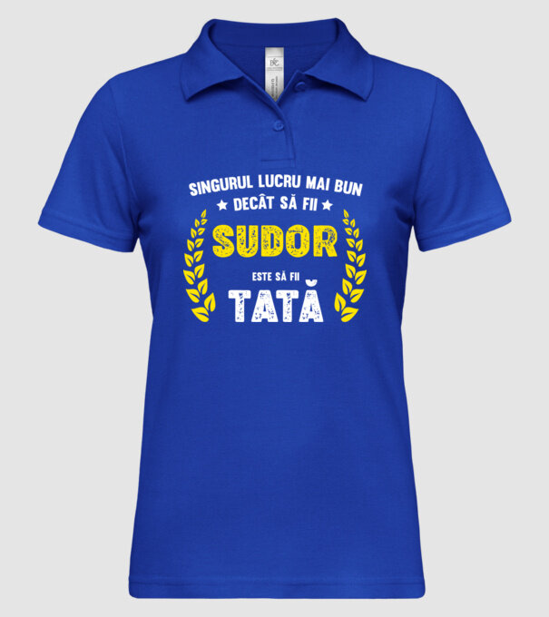 Singurul lucru mai bun decât să fii sudor este să fii tată model albastru regal pe tricou