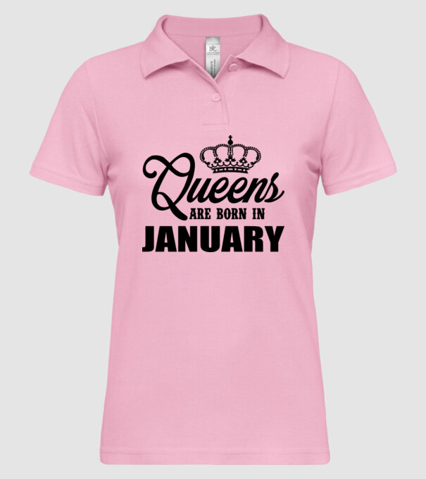 Queens are born in - January model roz deschis pe tricou