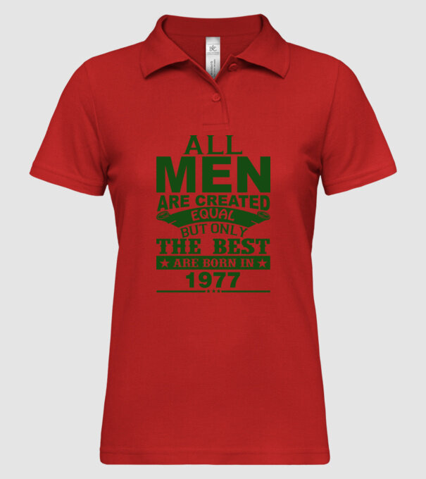 All men are created - 1977 model roșu pe tricou