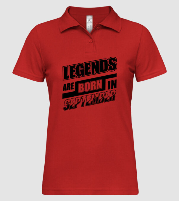 Legends are born in September model roșu pe tricou