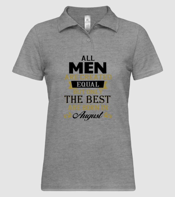 All men created equal but only the beat are born in august model gri pe tricou