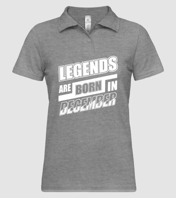 Legends are born in December model gri pe tricou