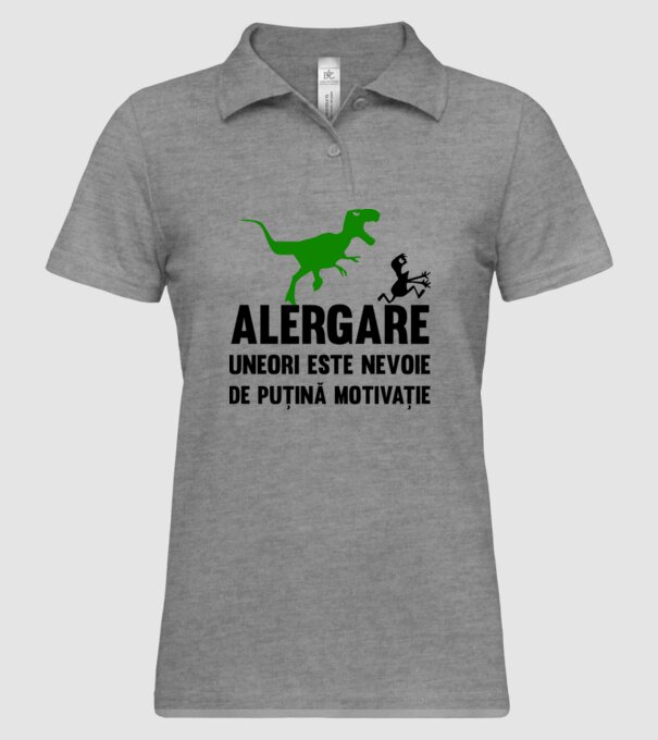 Alergare - uneori este nevoie de puțină motivație model gri pe tricou