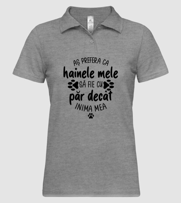 Aș prefera ca hainele mele să fie cu păr decât inima mea model gri pe tricou